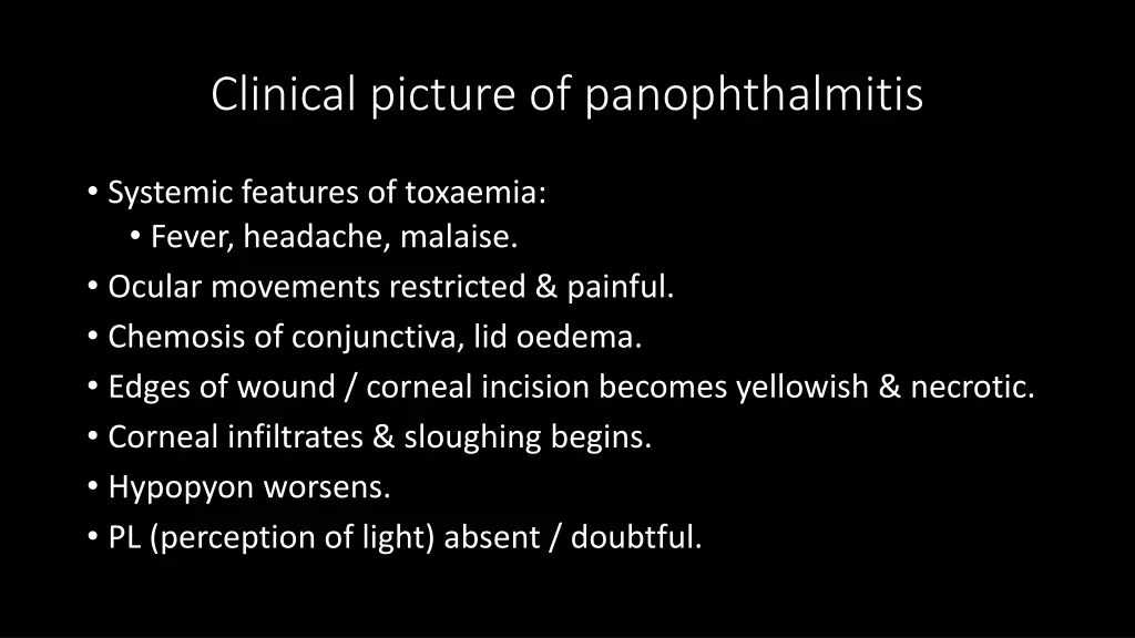 clinical picture of panophthalmitis