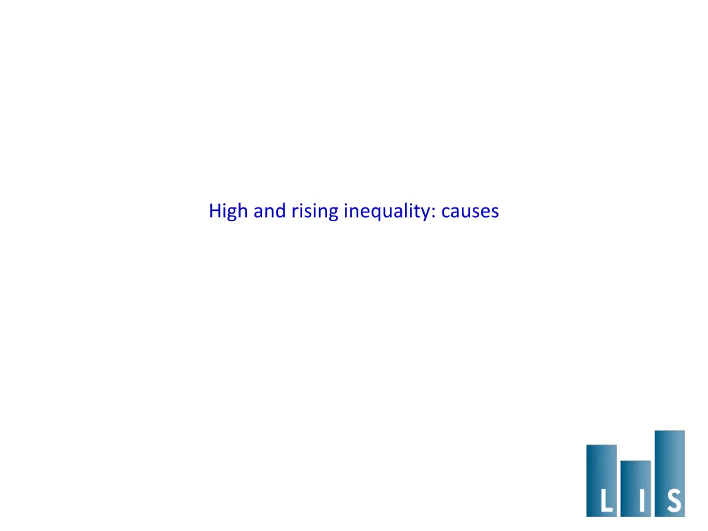 high and rising inequality causes
