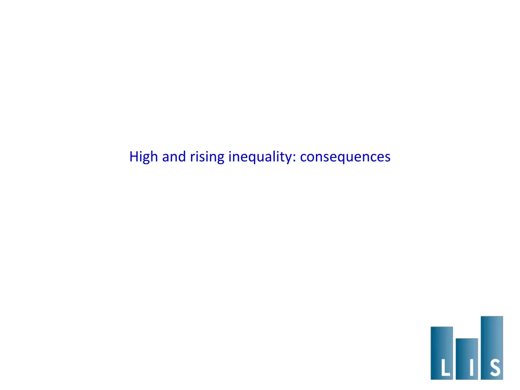 high and rising inequality consequences