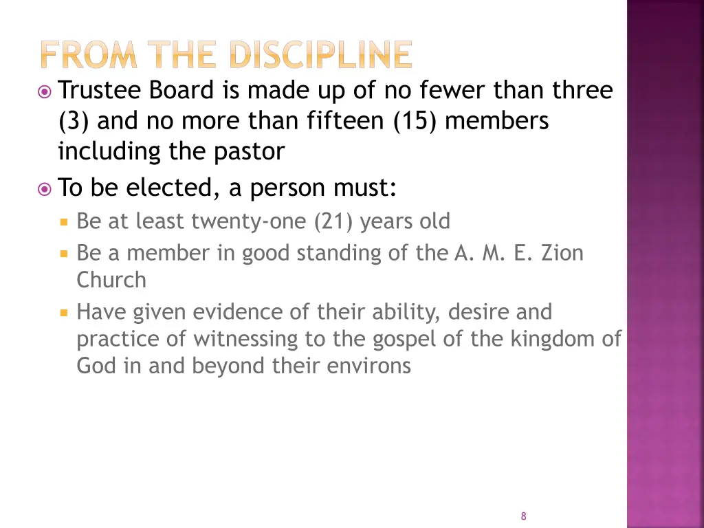 from the discipline trustee board is made