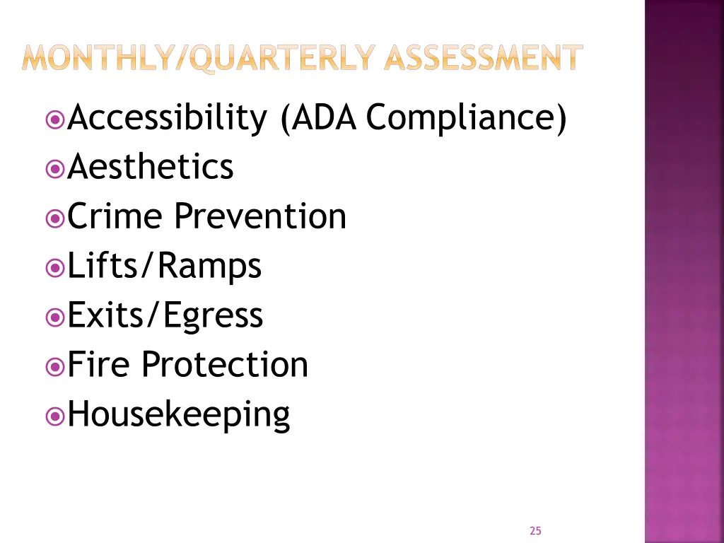 monthly quarterly assessment