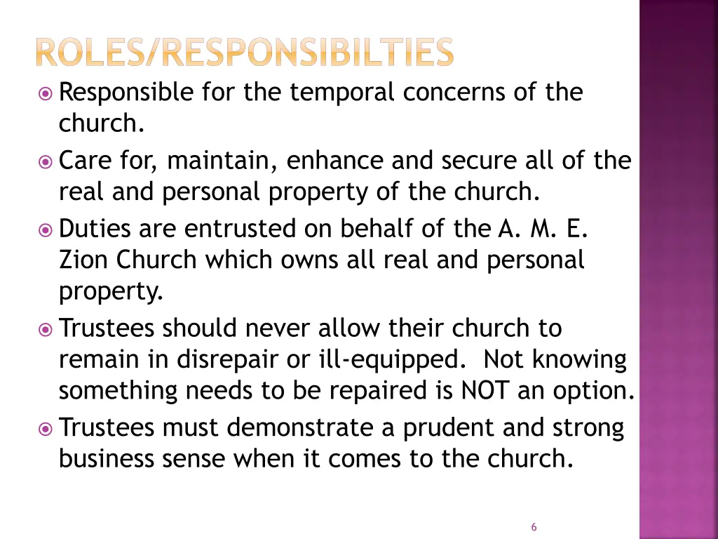 roles responsibilties responsible