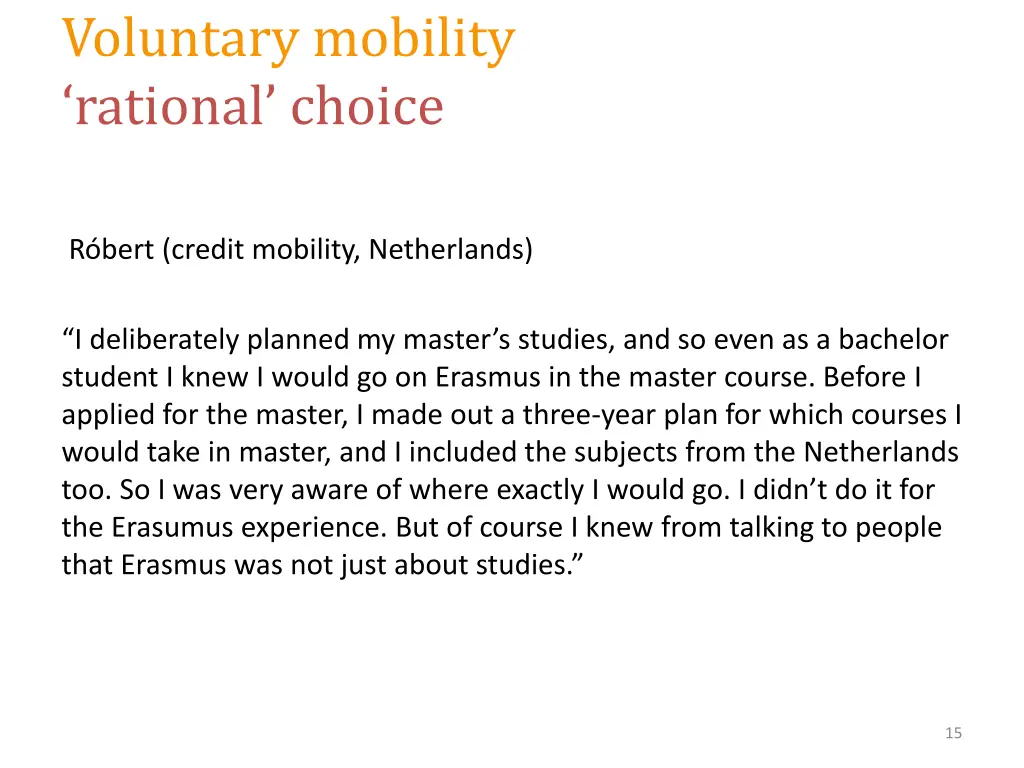 voluntary mobility rational choice