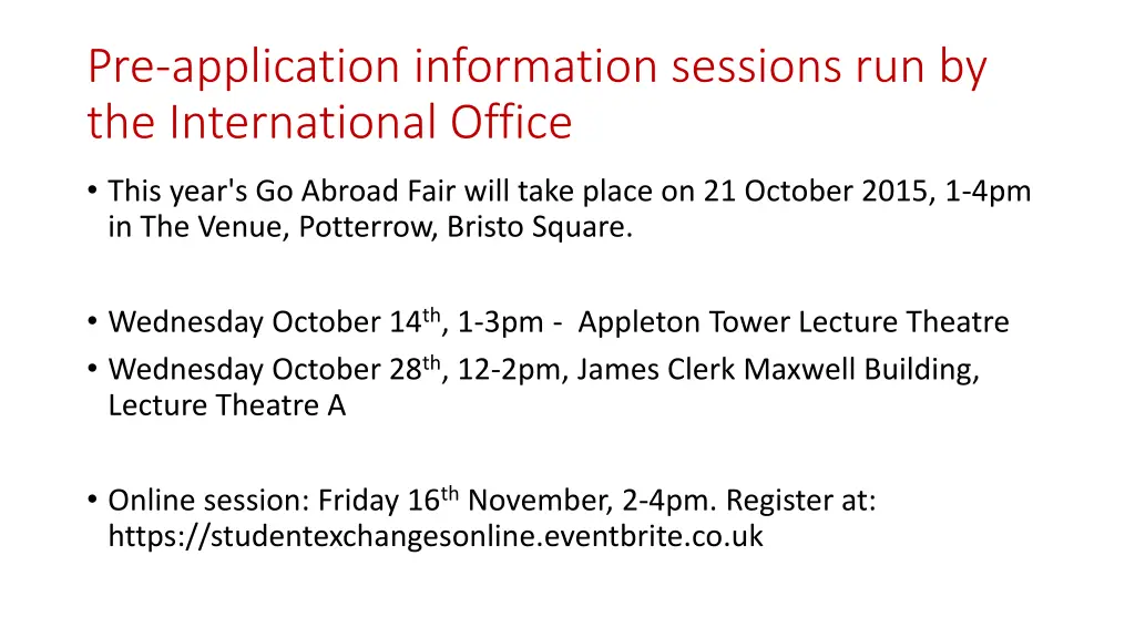 pre application information sessions