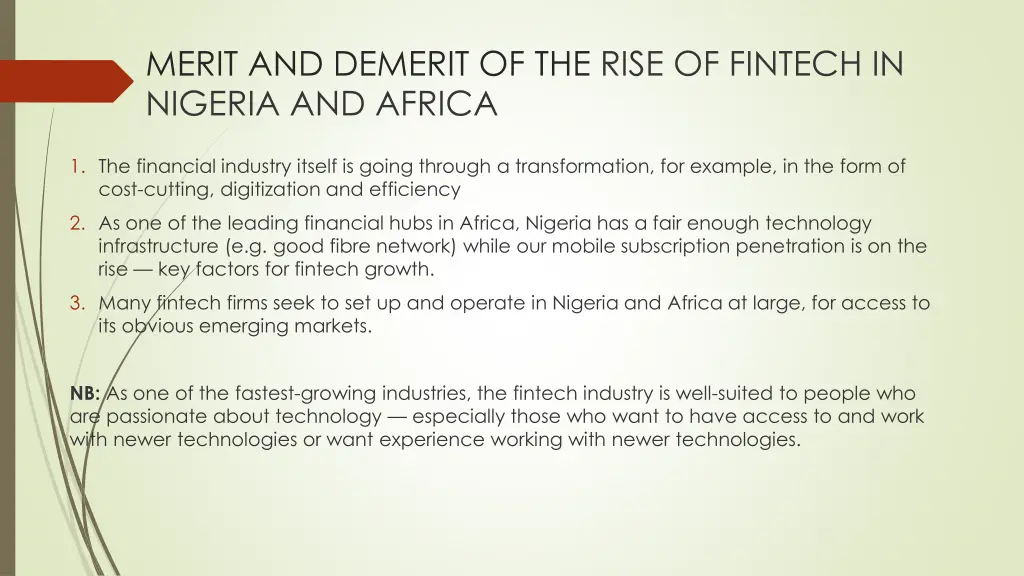 merit and demerit of the rise of fintech