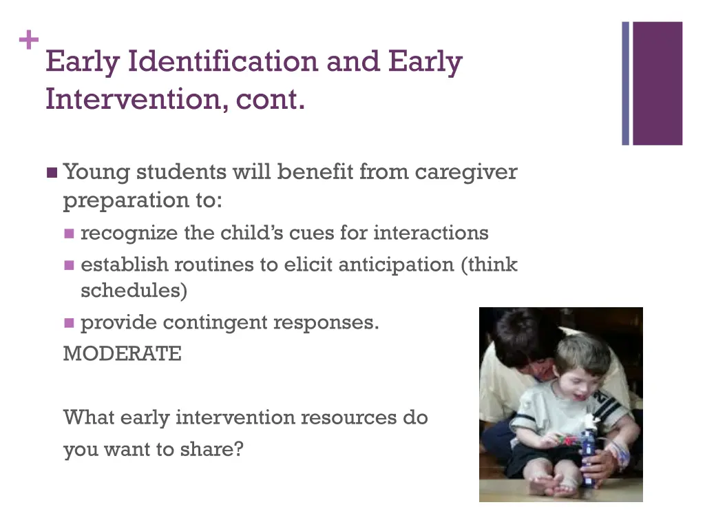 early identification and early intervention cont
