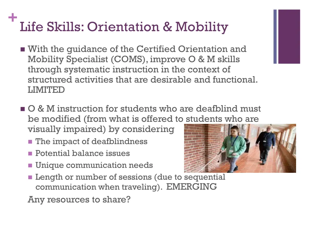 life skills orientation mobility