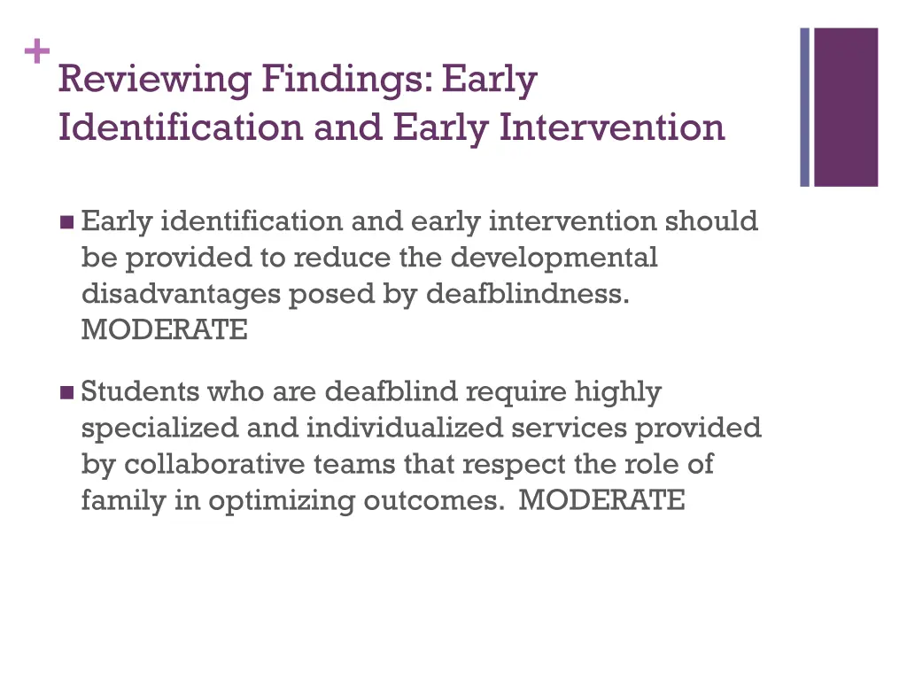 reviewing findings early identification and early
