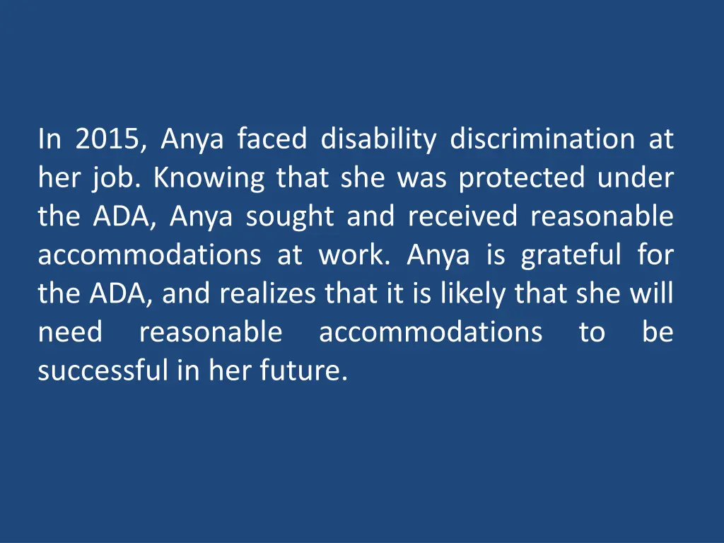 in 2015 anya faced disability discrimination