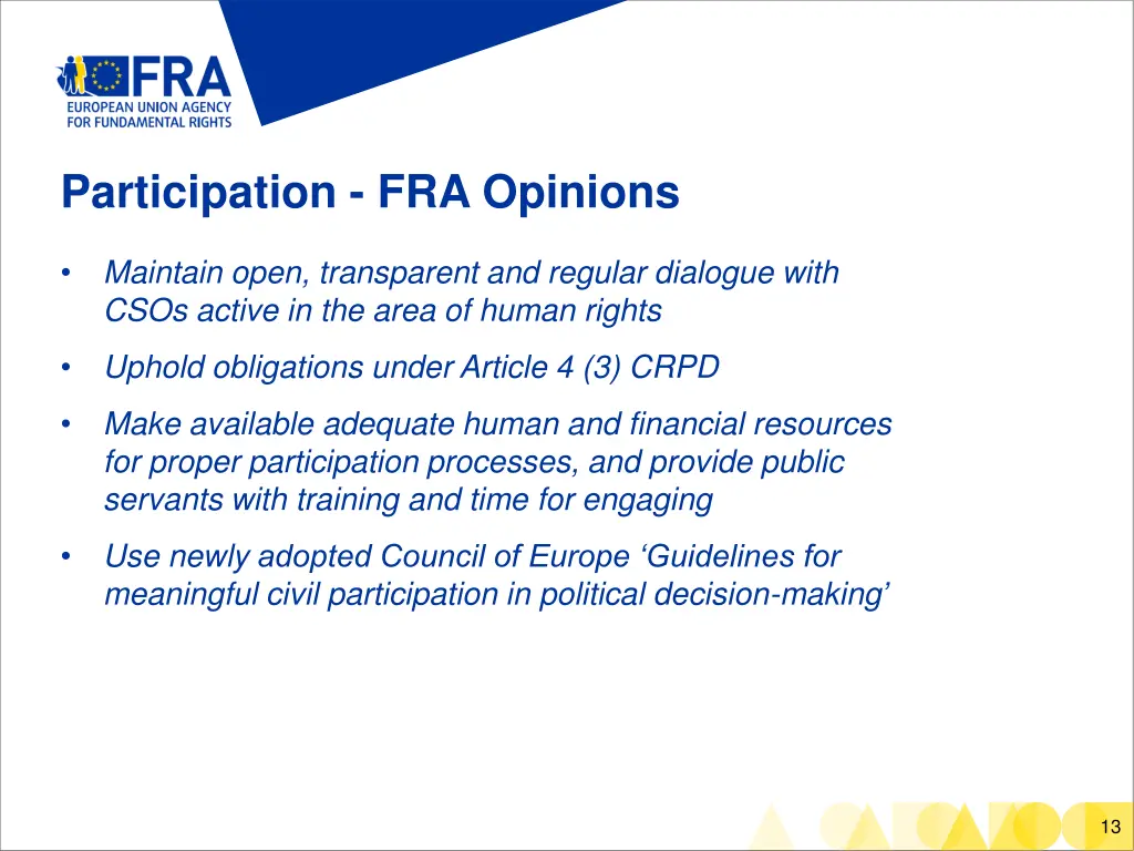 participation fra opinions