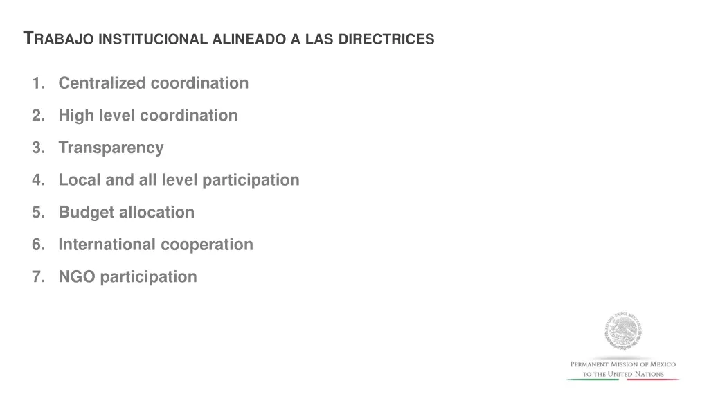 t rabajo institucional alineado a las directrices