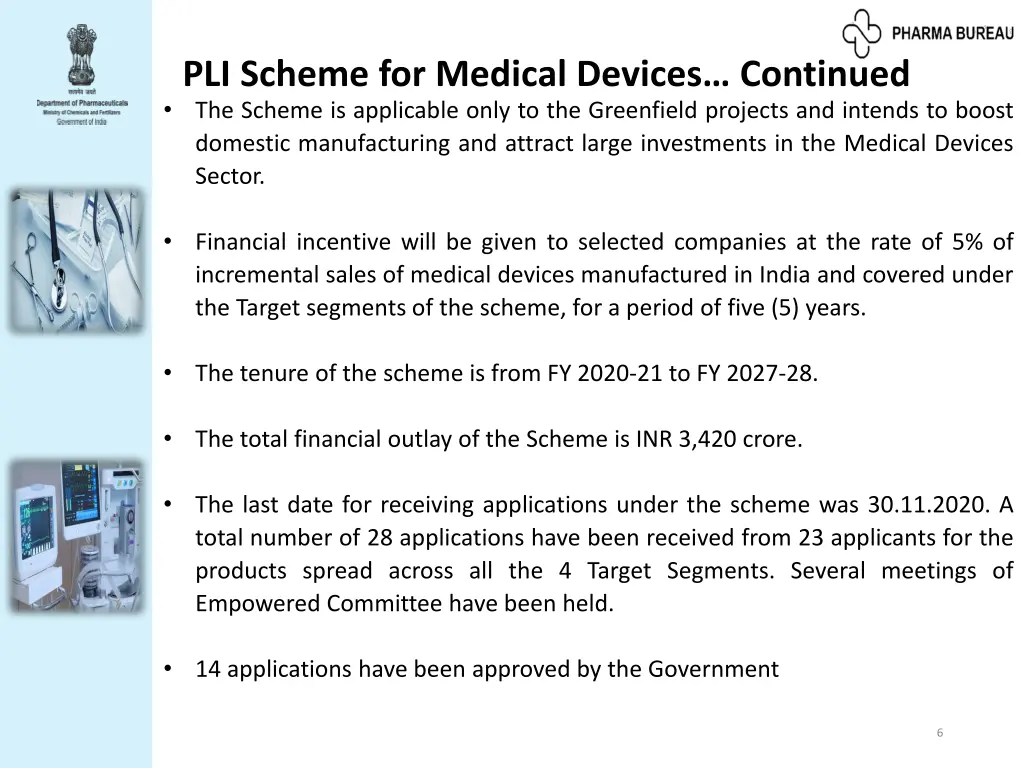 pli scheme for medical devices continued