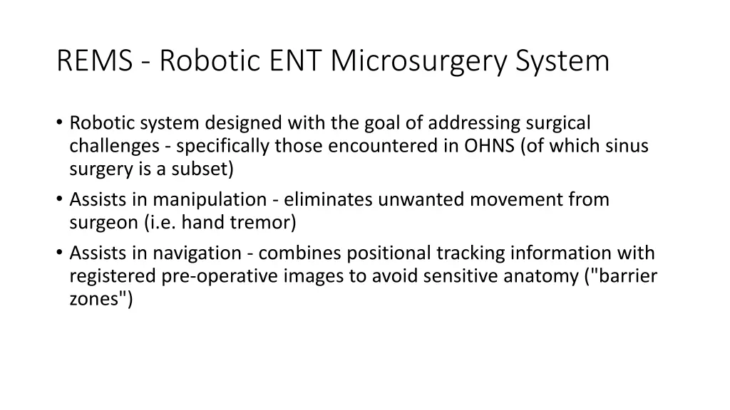 rems robotic ent microsurgery system