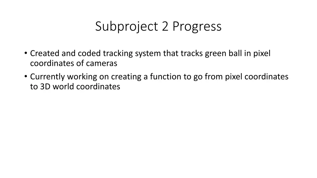 subproject 2 progress