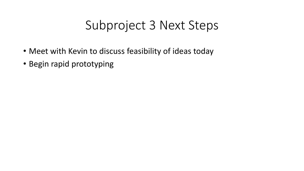 subproject 3 next steps