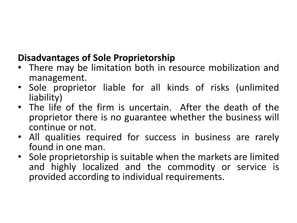 disadvantages of sole proprietorship there
