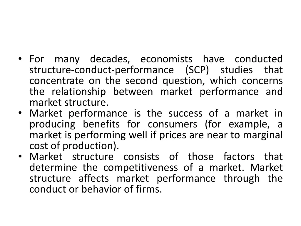 for structure conduct performance concentrate