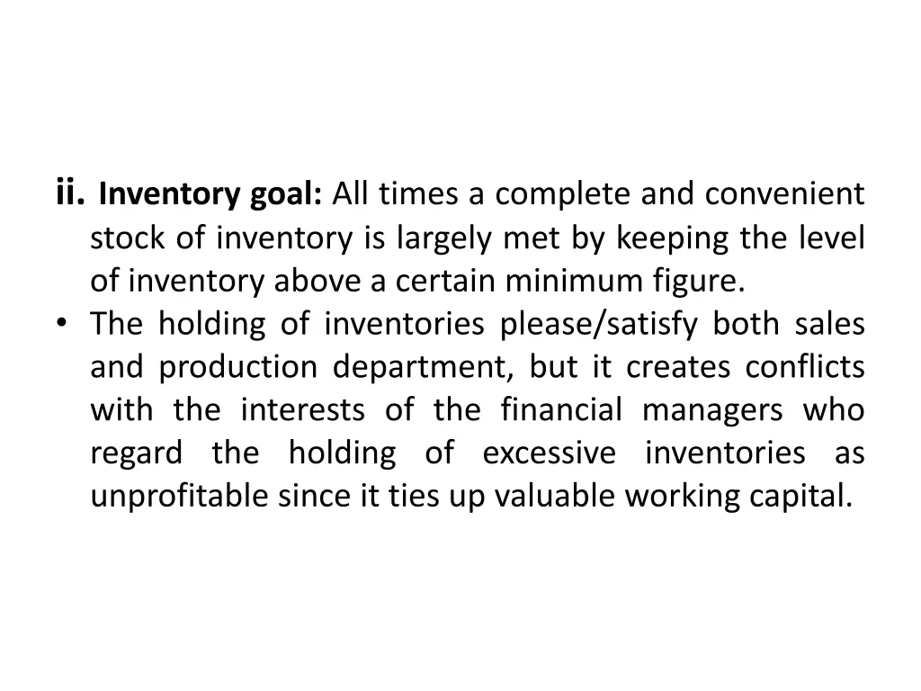 ii inventory goal all times a complete