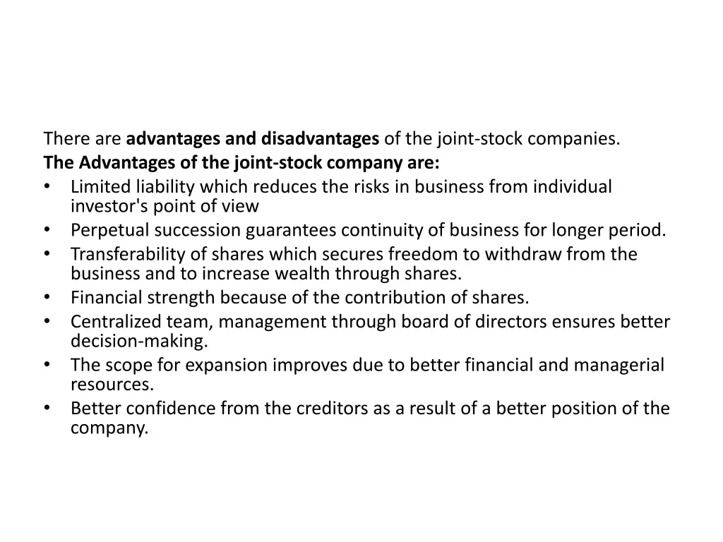 there are advantages and disadvantages
