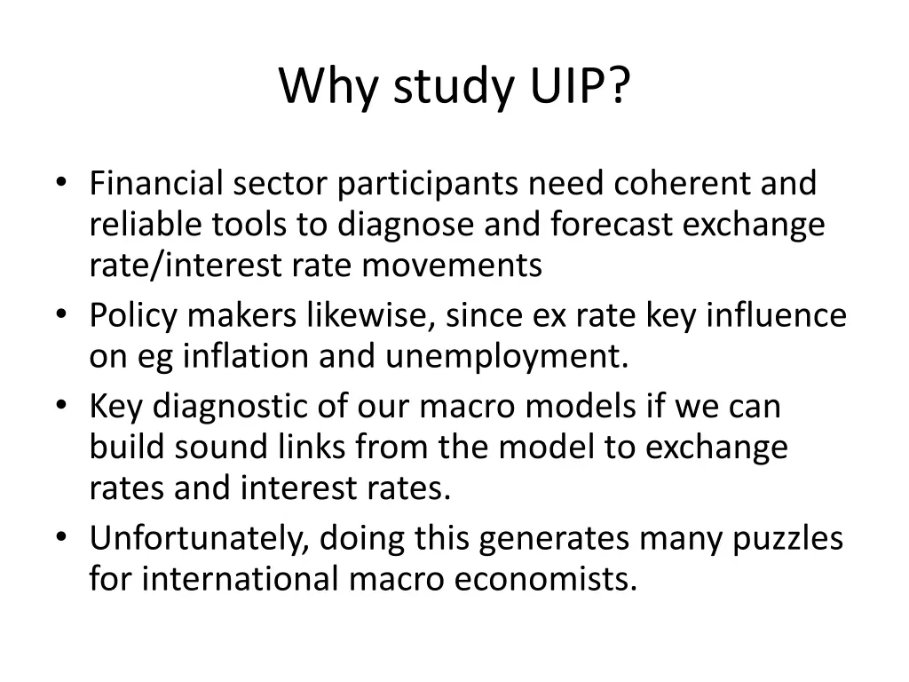 why study uip