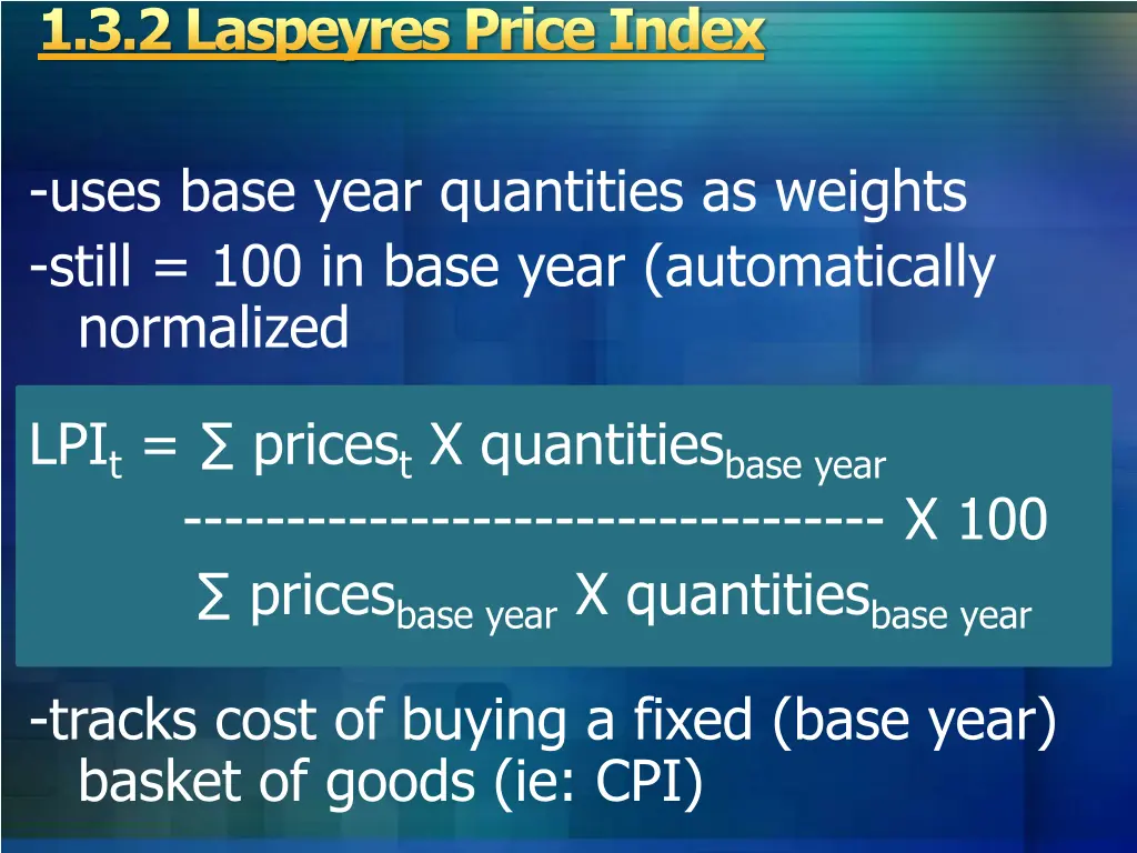 1 3 2 laspeyres price index