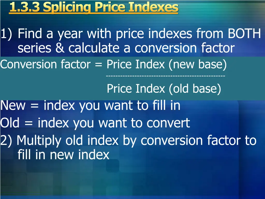 1 3 3 splicing price indexes 1