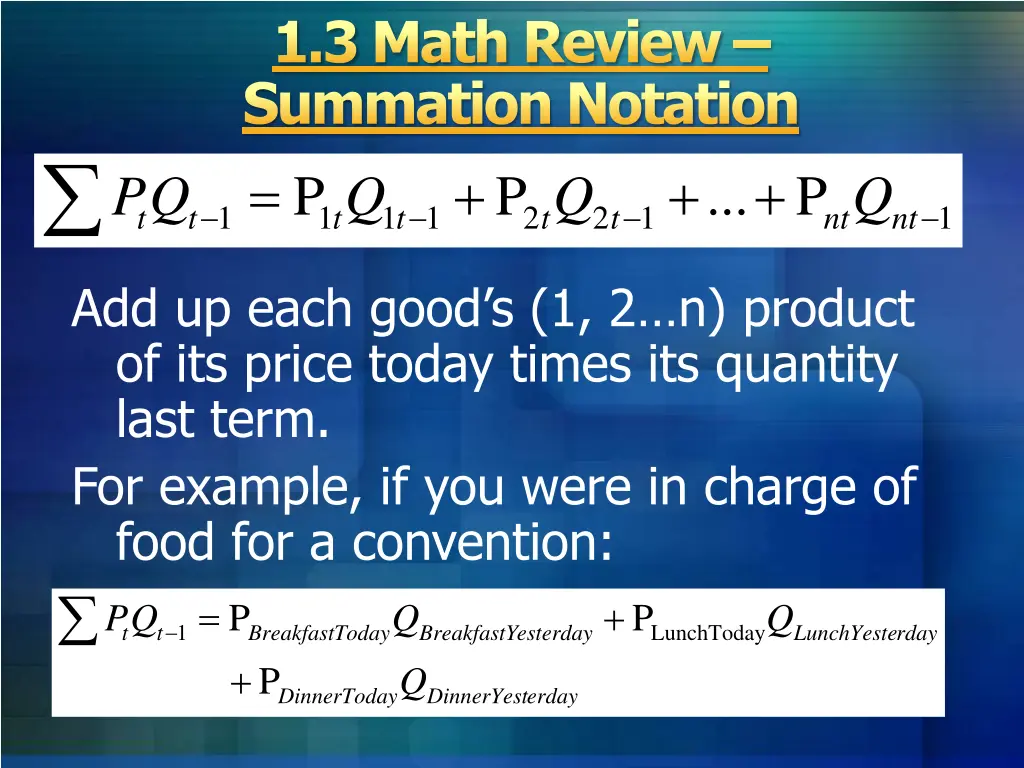 1 3 math review summation notation p p t t q
