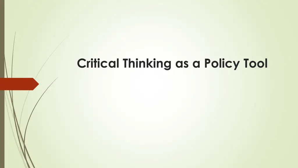 critical thinking as a policy tool