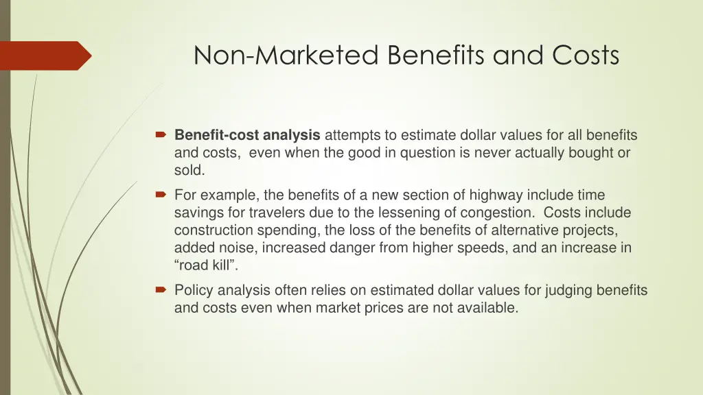 non marketed benefits and costs