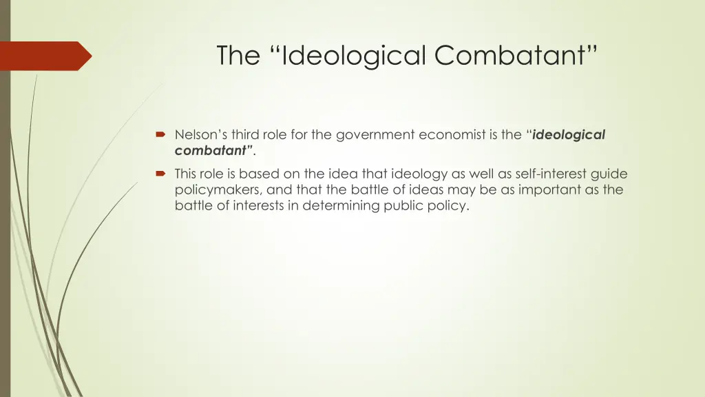 the ideological combatant