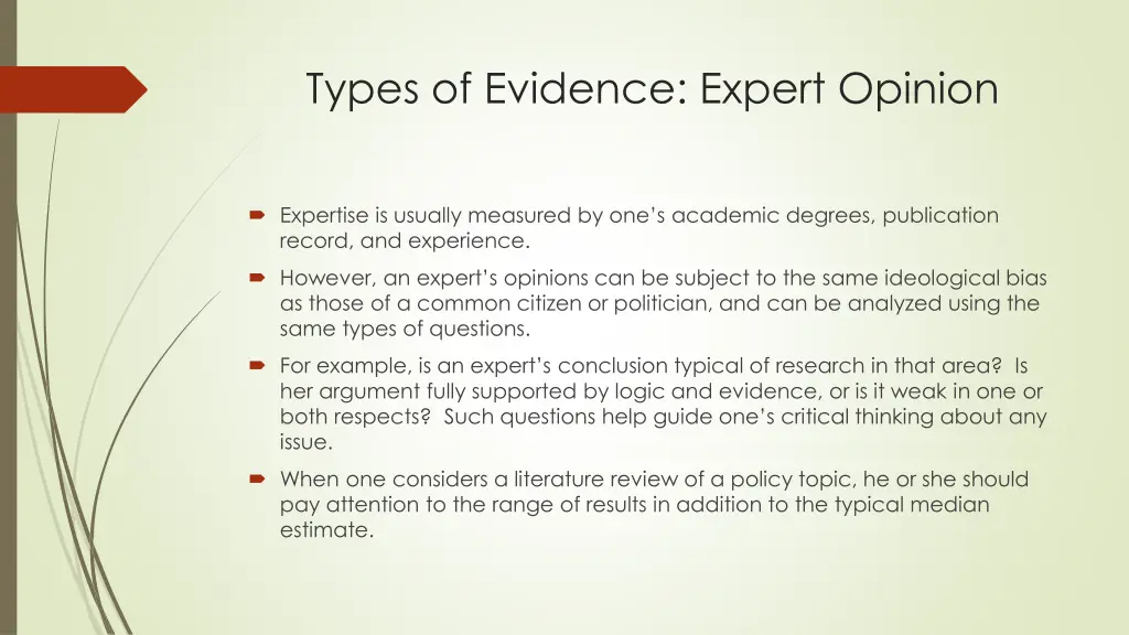 types of evidence expert opinion