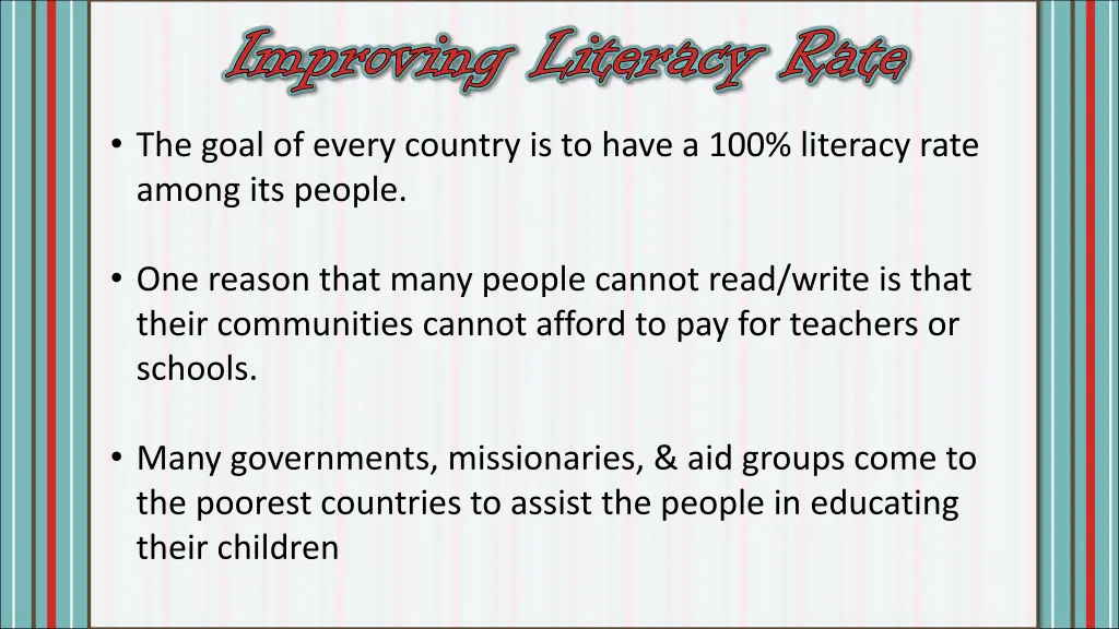 improving literacy rate improving literacy rate