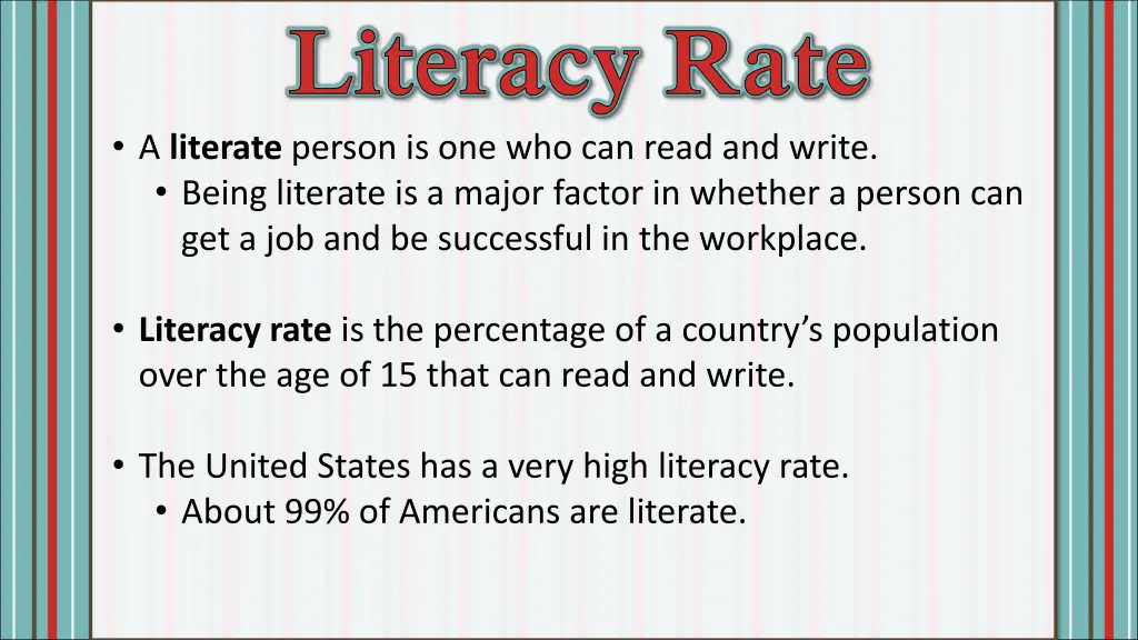 literacy rate a literate person