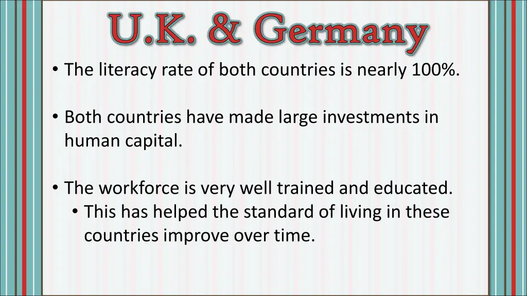 u k germany u k germany the literacy rate of both