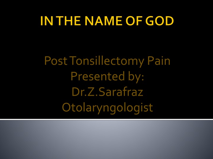post tonsillectomy pain presented