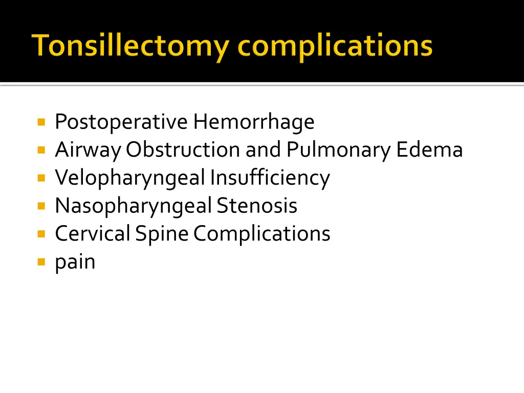 postoperative hemorrhage airway obstruction
