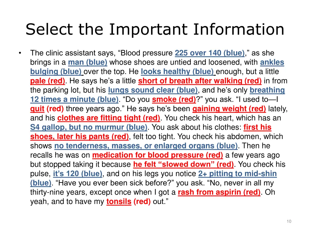 select the important information