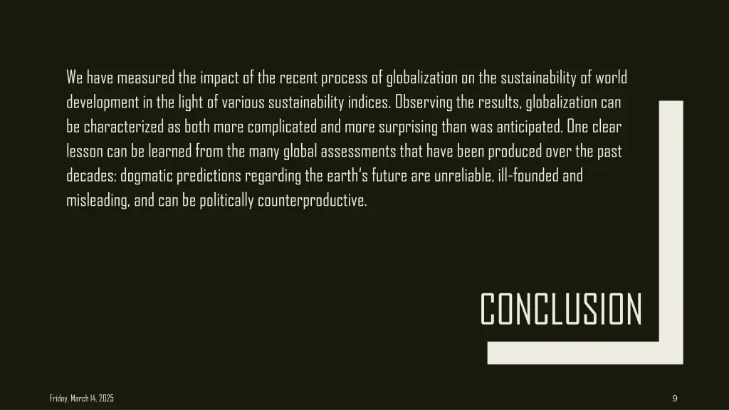 we have measured the impact of the recent process