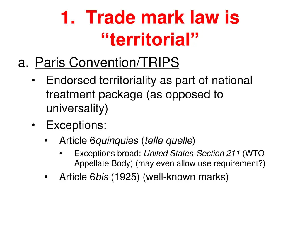 1 trade mark law is territorial a paris 1