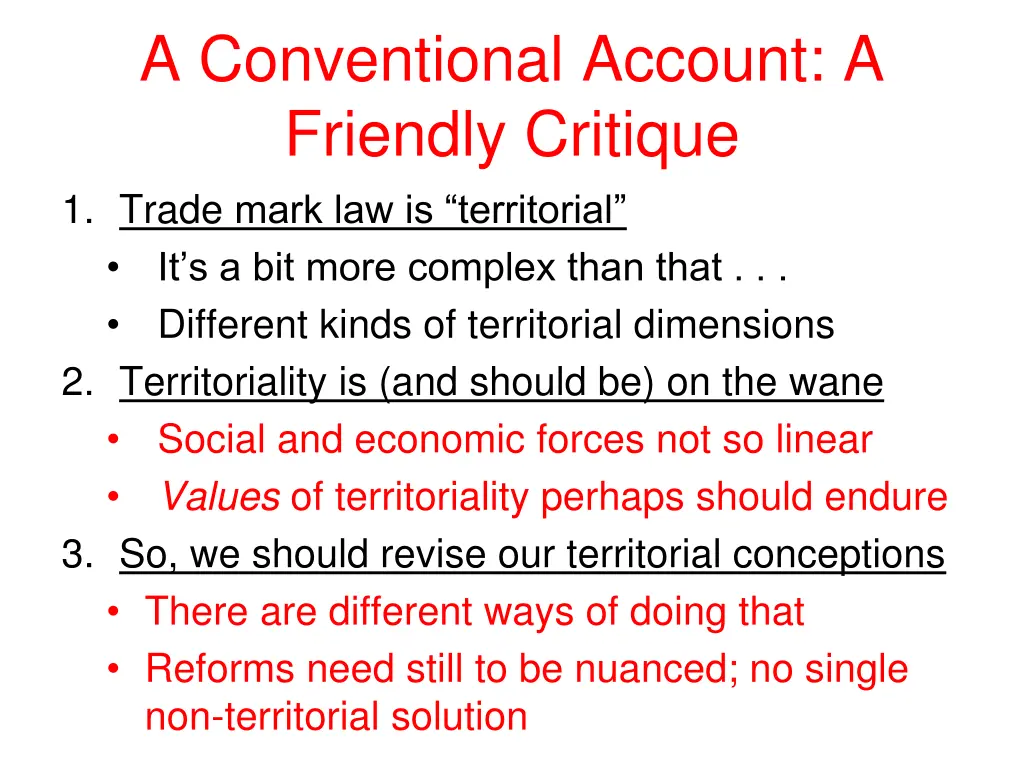 a conventional account a friendly critique 1