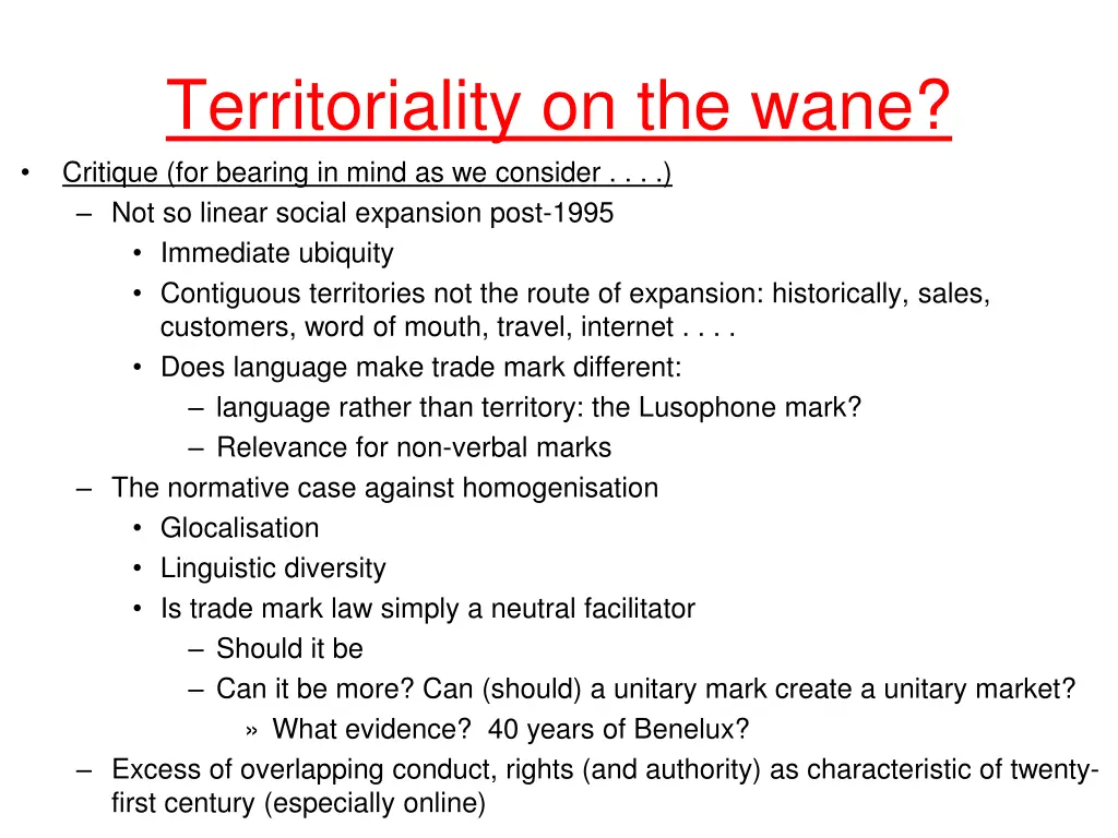 territoriality on the wane critique for bearing