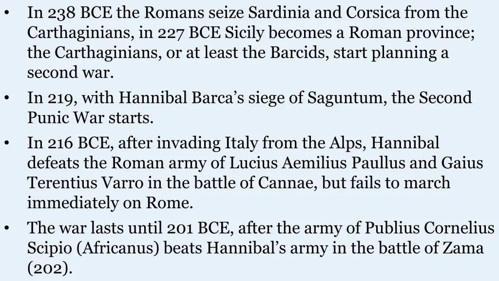 in 238 bce the romans seize sardinia and corsica