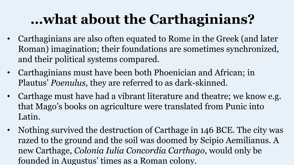what about the carthaginians 1