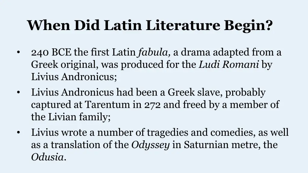 when did latin literature begin