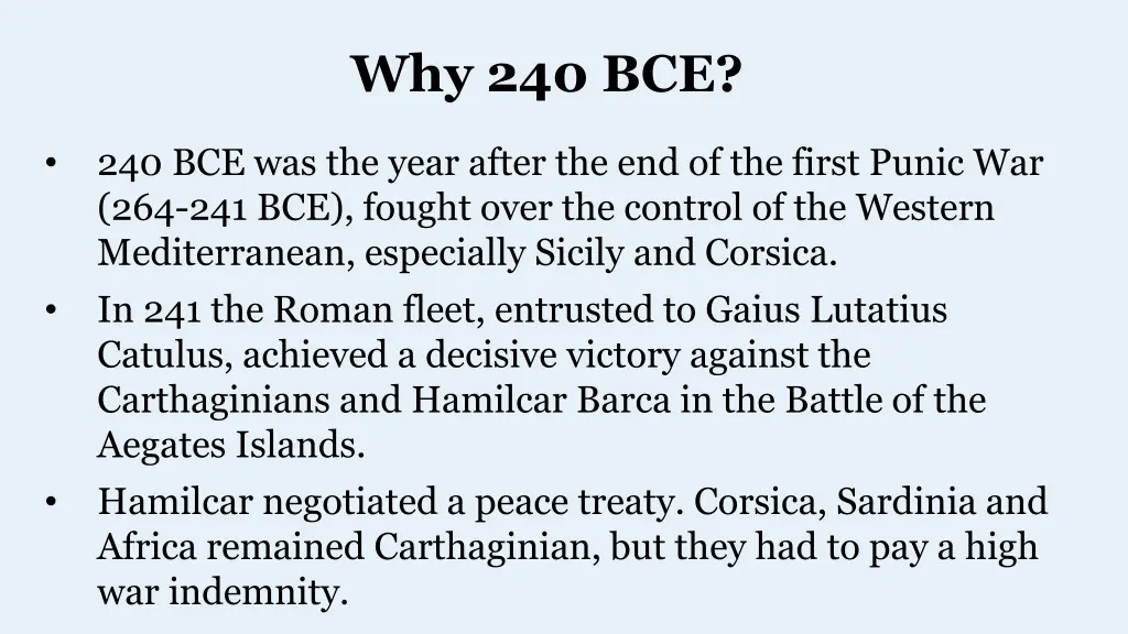 why 240 bce