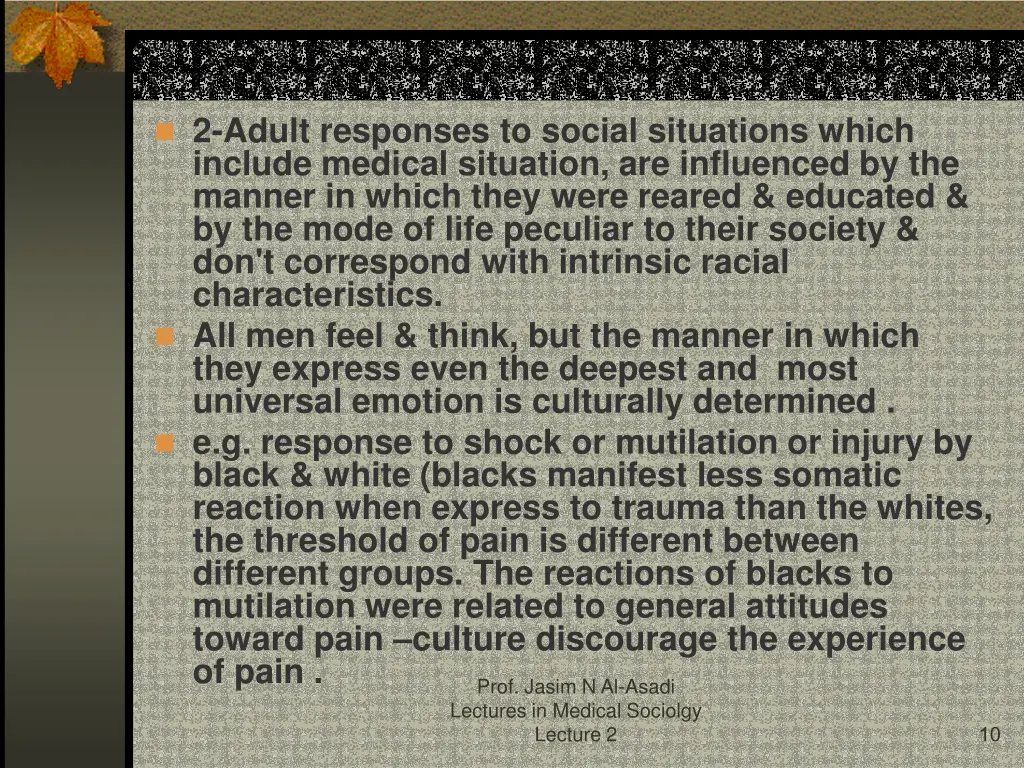 2 adult responses to social situations which