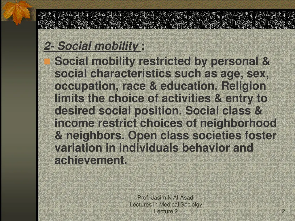 2 social mobility social mobility restricted