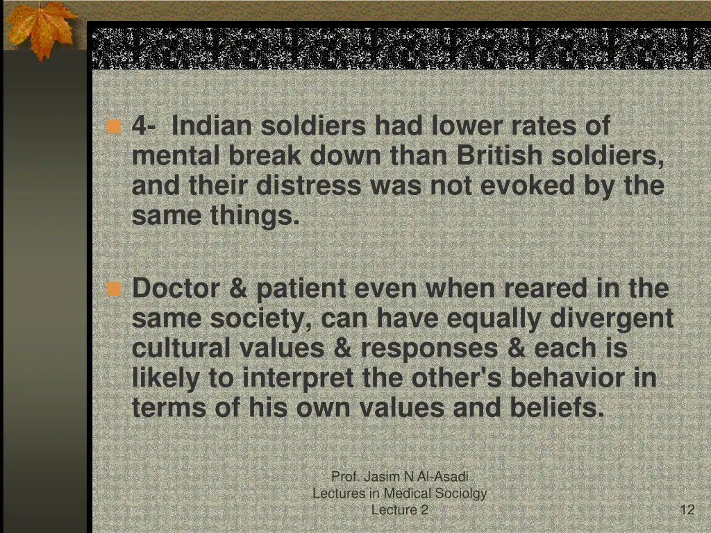 4 indian soldiers had lower rates of mental break