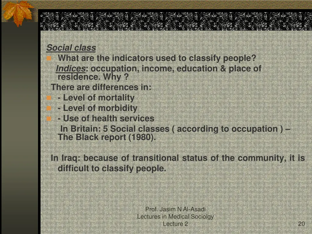 social class what are the indicators used