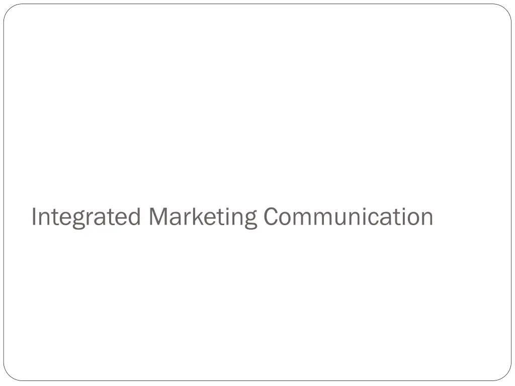 integrated marketing communication